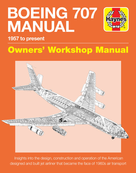 BOEING 707 Haynes Owners Workshop Manual