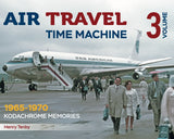 AIR TRAVEL TIME MACHINE – VOL 3 Henry Tenby