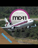 THE STORY OF THE MD-11 Guy Van Herbruggen and Charles Kennedy